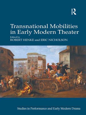 cover image of Transnational Mobilities in Early Modern Theater